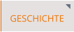 GESCHICHTE